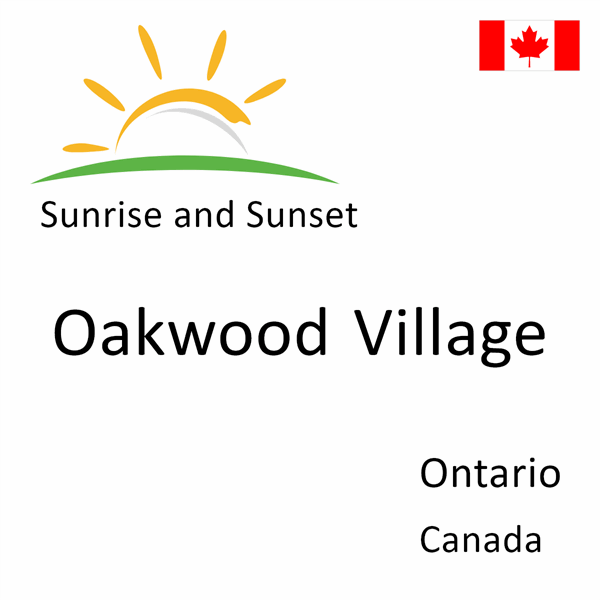 Sunrise and sunset times for Oakwood Village, Ontario, Canada