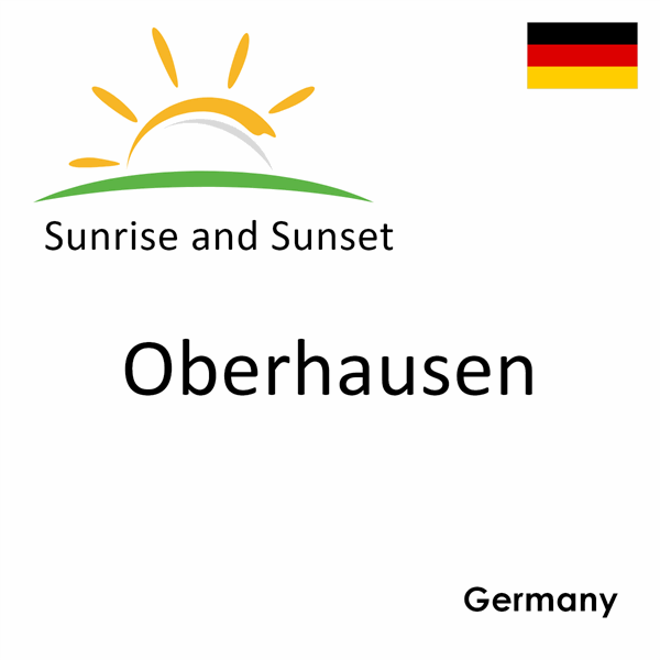 Sunrise and sunset times for Oberhausen, Germany