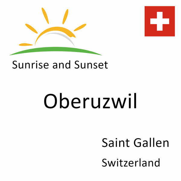 Sunrise and sunset times for Oberuzwil, Saint Gallen, Switzerland