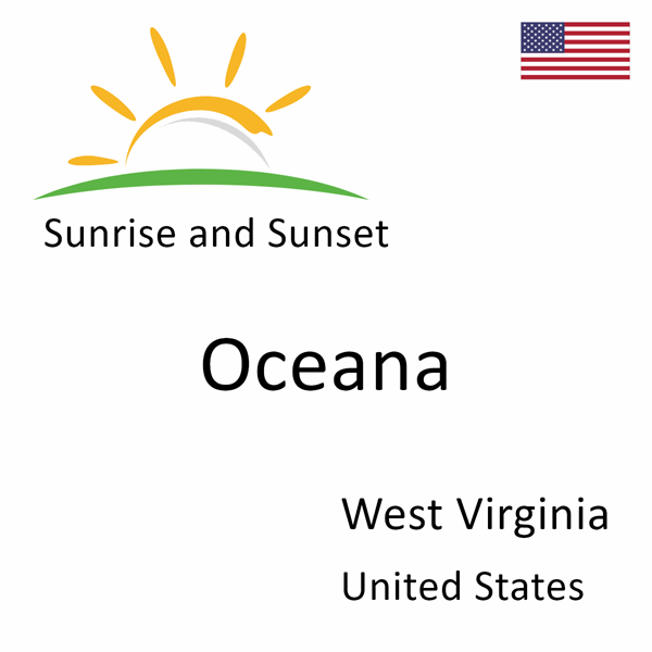 Sunrise and sunset times for Oceana, West Virginia, United States