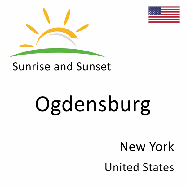 Sunrise and sunset times for Ogdensburg, New York, United States