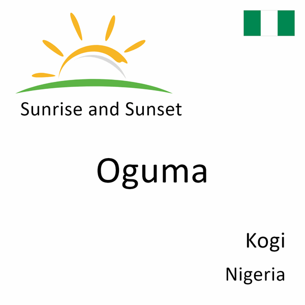 Sunrise and sunset times for Oguma, Kogi, Nigeria