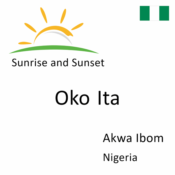 Sunrise and sunset times for Oko Ita, Akwa Ibom, Nigeria