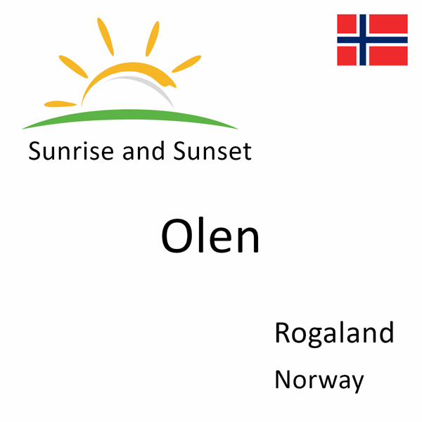 Sunrise and sunset times for Olen, Rogaland, Norway