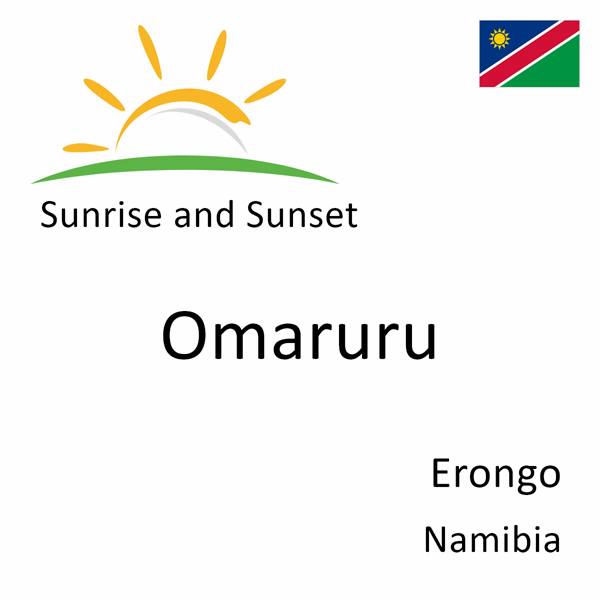 Sunrise and sunset times for Omaruru, Erongo, Namibia