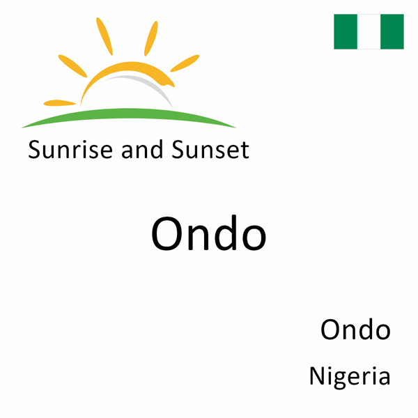 Sunrise and sunset times for Ondo, Ondo, Nigeria