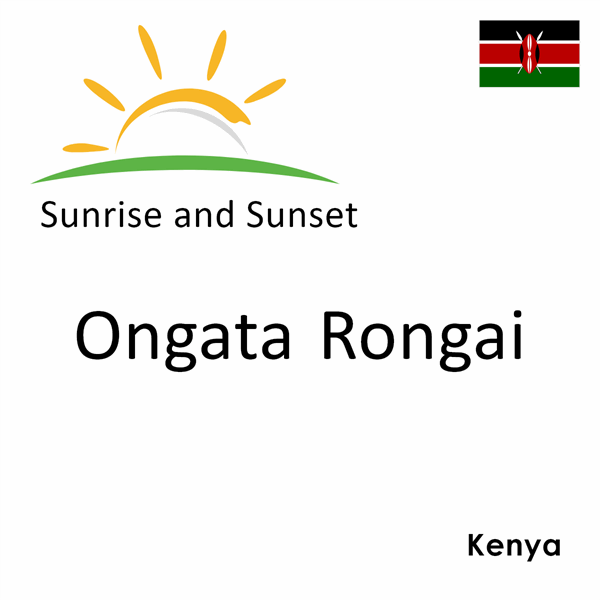 Sunrise and sunset times for Ongata Rongai, Kenya