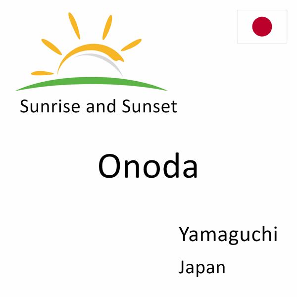 Sunrise and sunset times for Onoda, Yamaguchi, Japan
