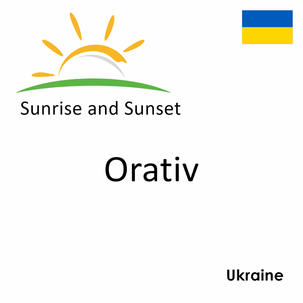 Sunrise and sunset times for Orativ, Ukraine