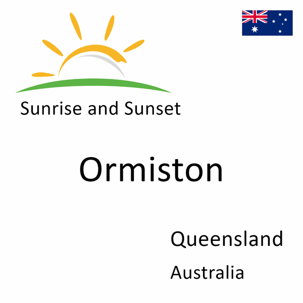 Sunrise and sunset times for Ormiston, Queensland, Australia