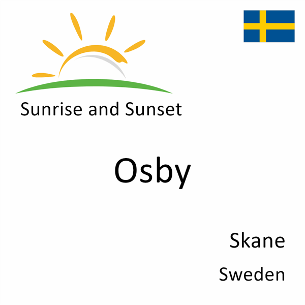 Sunrise and sunset times for Osby, Skane, Sweden