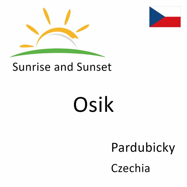 Sunrise and sunset times for Osik, Pardubicky, Czechia