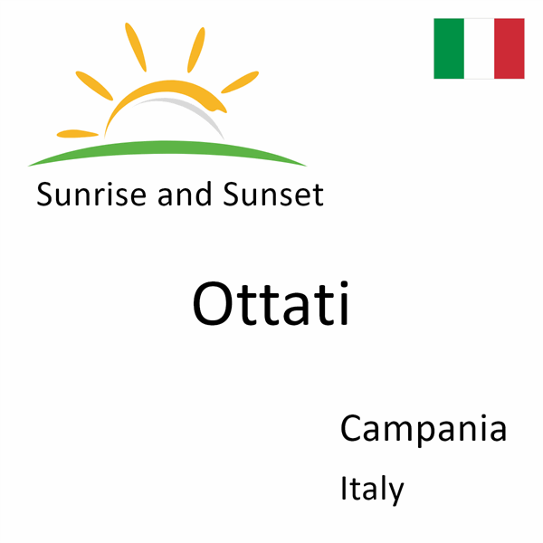 Sunrise and sunset times for Ottati, Campania, Italy