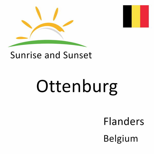 Sunrise and sunset times for Ottenburg, Flanders, Belgium