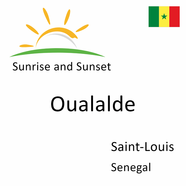 Sunrise and sunset times for Oualalde, Saint-Louis, Senegal