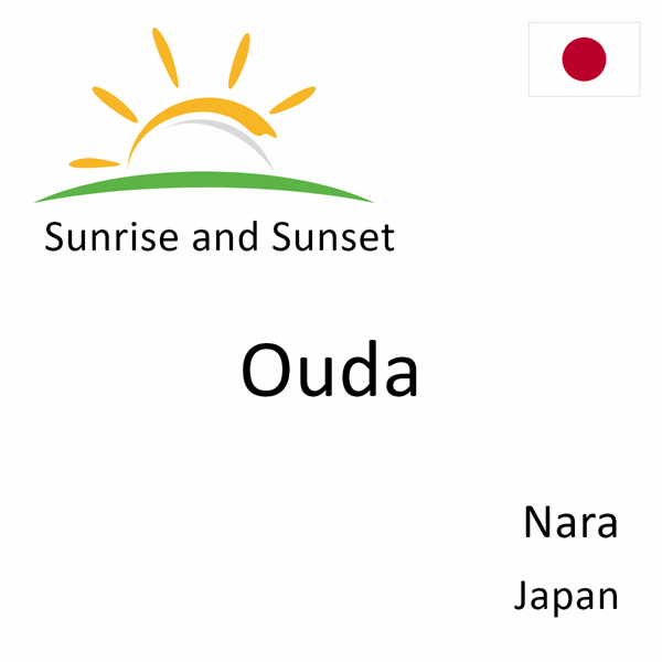 Sunrise and sunset times for Ouda, Nara, Japan