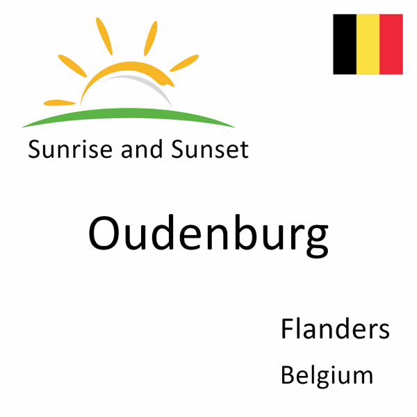 Sunrise and sunset times for Oudenburg, Flanders, Belgium