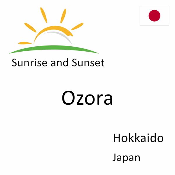 Sunrise and sunset times for Ozora, Hokkaido, Japan