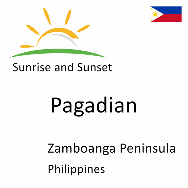 Sunrise and sunset times for Pagadian, Zamboanga Peninsula, Philippines