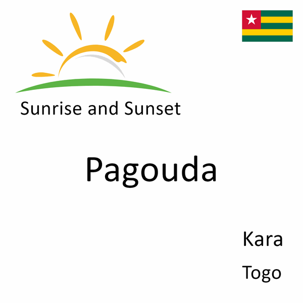 Sunrise and sunset times for Pagouda, Kara, Togo