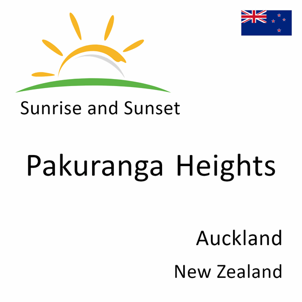 Sunrise and sunset times for Pakuranga Heights, Auckland, New Zealand