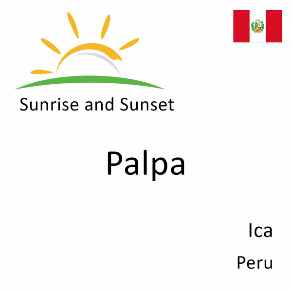 Sunrise and sunset times for Palpa, Ica, Peru