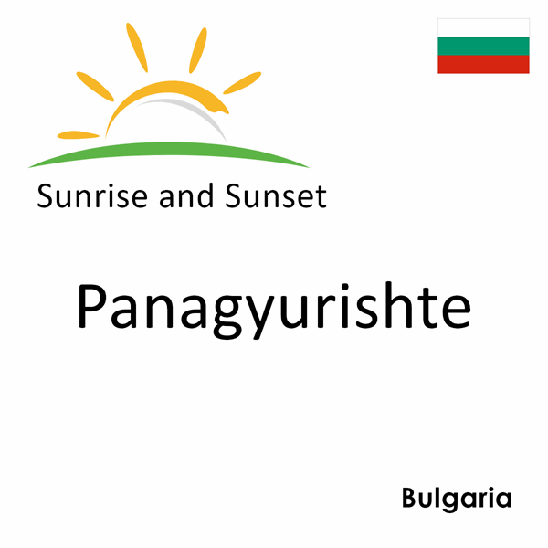Sunrise and sunset times for Panagyurishte, Bulgaria