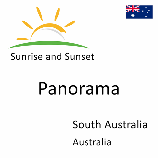 Sunrise and sunset times for Panorama, South Australia, Australia