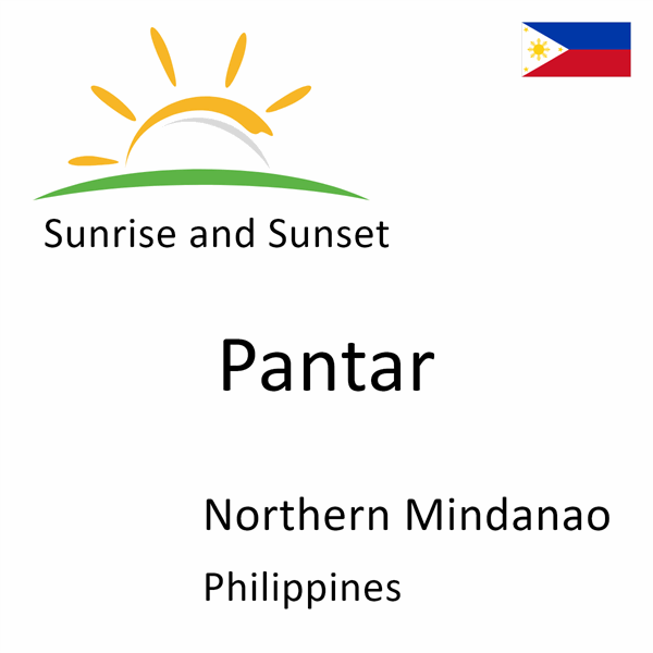 Sunrise and sunset times for Pantar, Northern Mindanao, Philippines