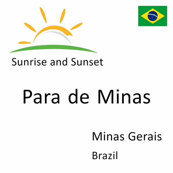 Sunrise and sunset times for Para de Minas, Minas Gerais, Brazil