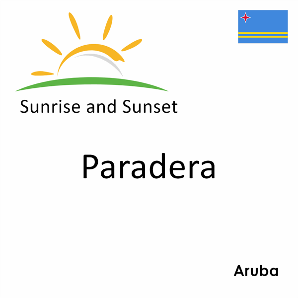 Sunrise and sunset times for Paradera, Aruba