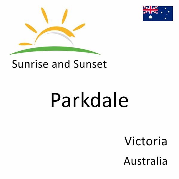 Sunrise and sunset times for Parkdale, Victoria, Australia