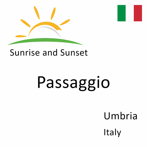 Sunrise and sunset times for Passaggio, Umbria, Italy