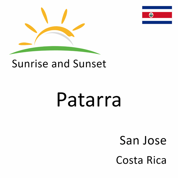 Sunrise and sunset times for Patarra, San Jose, Costa Rica
