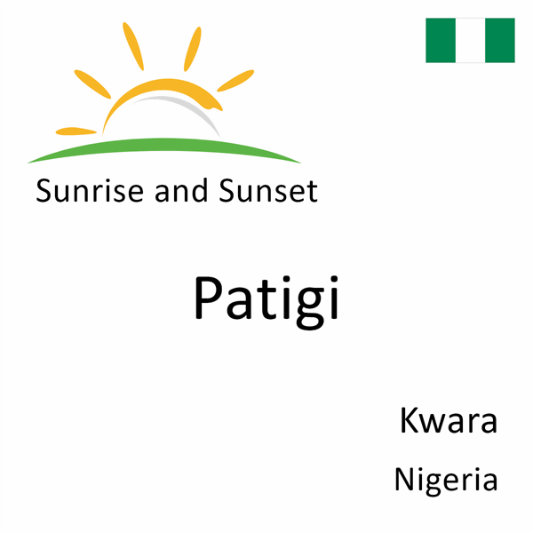 Sunrise and sunset times for Patigi, Kwara, Nigeria