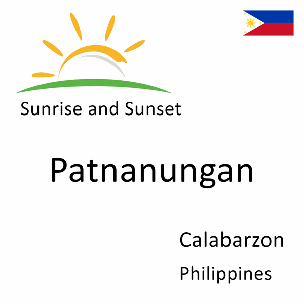 Sunrise and sunset times for Patnanungan, Calabarzon, Philippines