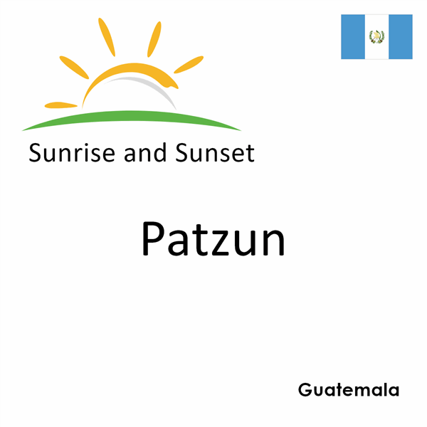 Sunrise and sunset times for Patzun, Guatemala
