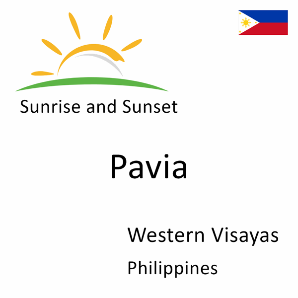 Sunrise and sunset times for Pavia, Western Visayas, Philippines