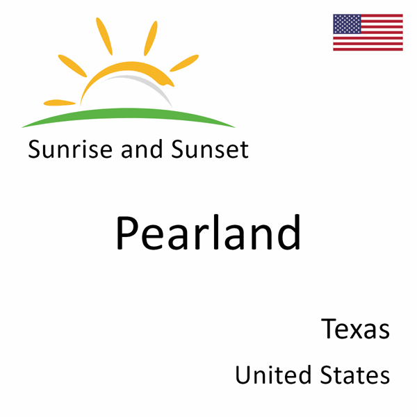 Sunrise and sunset times for Pearland, Texas, United States