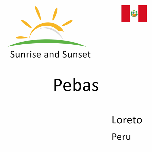 Sunrise and sunset times for Pebas, Loreto, Peru