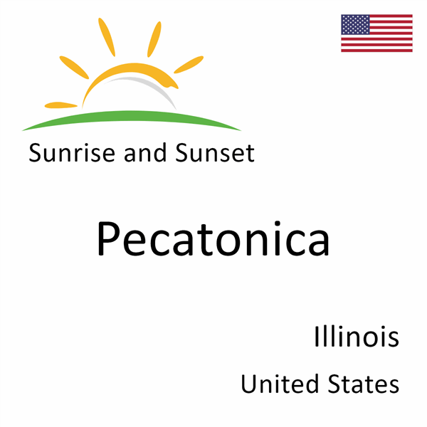 Sunrise and sunset times for Pecatonica, Illinois, United States