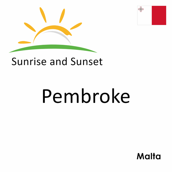 Sunrise and sunset times for Pembroke, Malta