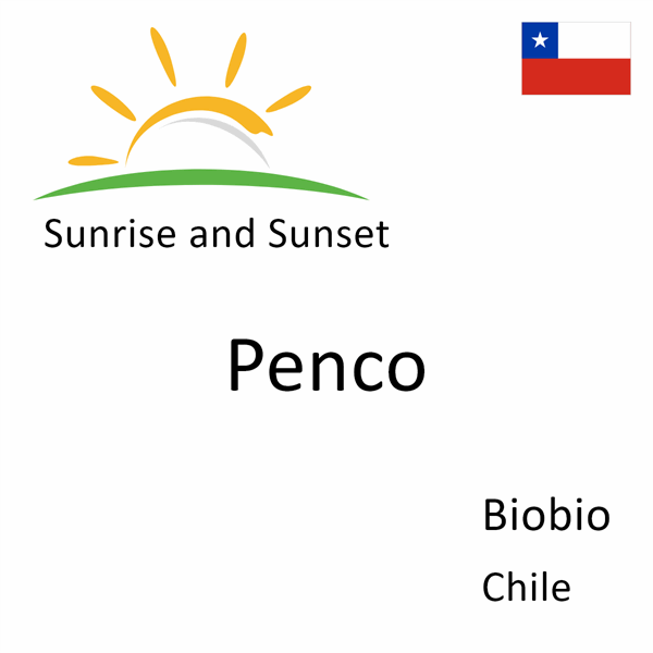 Sunrise and sunset times for Penco, Biobio, Chile