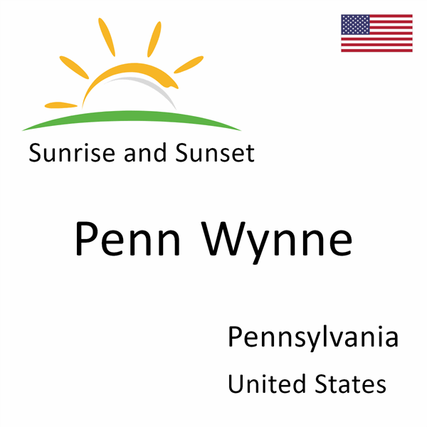 Sunrise and sunset times for Penn Wynne, Pennsylvania, United States