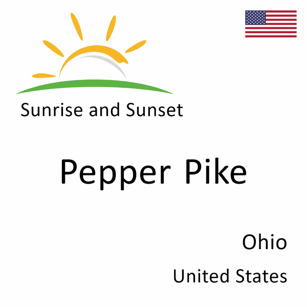 Sunrise and sunset times for Pepper Pike, Ohio, United States