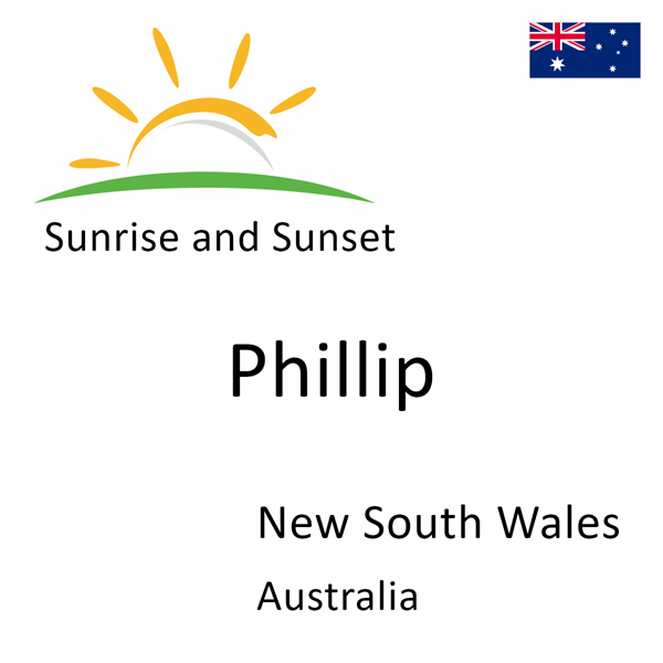 Sunrise and sunset times for Phillip, New South Wales, Australia