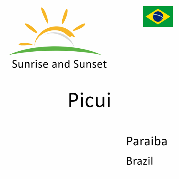 Sunrise and sunset times for Picui, Paraiba, Brazil