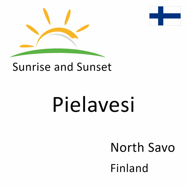 Sunrise and sunset times for Pielavesi, North Savo, Finland