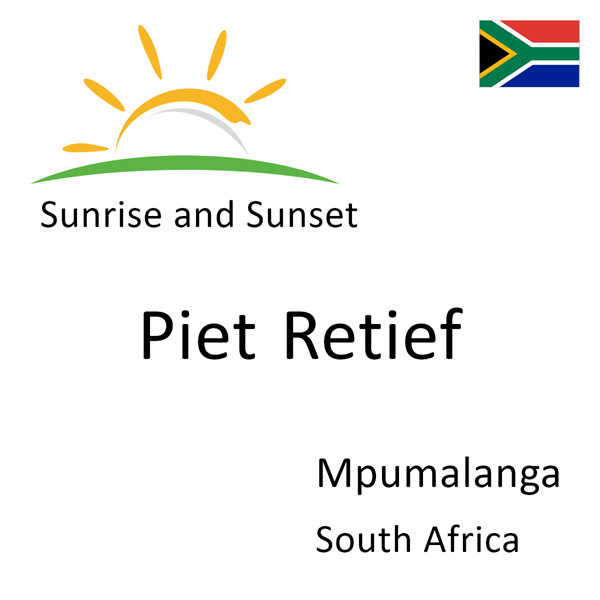 Sunrise and sunset times for Piet Retief, Mpumalanga, South Africa