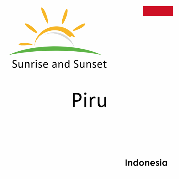 Sunrise and sunset times for Piru, Indonesia